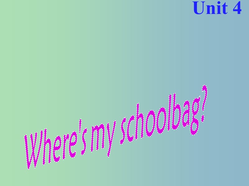 七年级英语上册 Unit 4 Where is my schoolbag Section B P3课件 （新版）人教新目标版.ppt_第1页