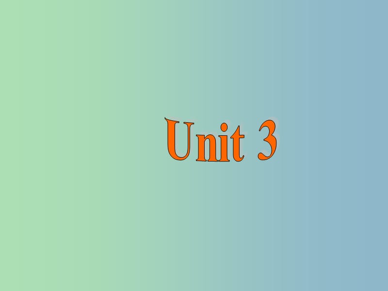 七年级英语下册 Unit 3 Unit 3 How do you get to school课件2 （新版）人教新目标版.ppt_第1页