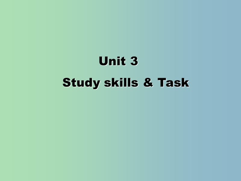 七年级英语下册 Unit 3 Welcome to Sunshine Town study skiils task课件 （新版）牛津版.ppt_第1页