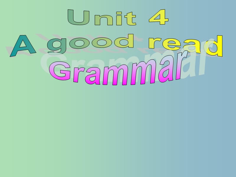 八年级英语下册 Unit 4 A good read grammar课件1 （新版）牛津版.ppt_第1页