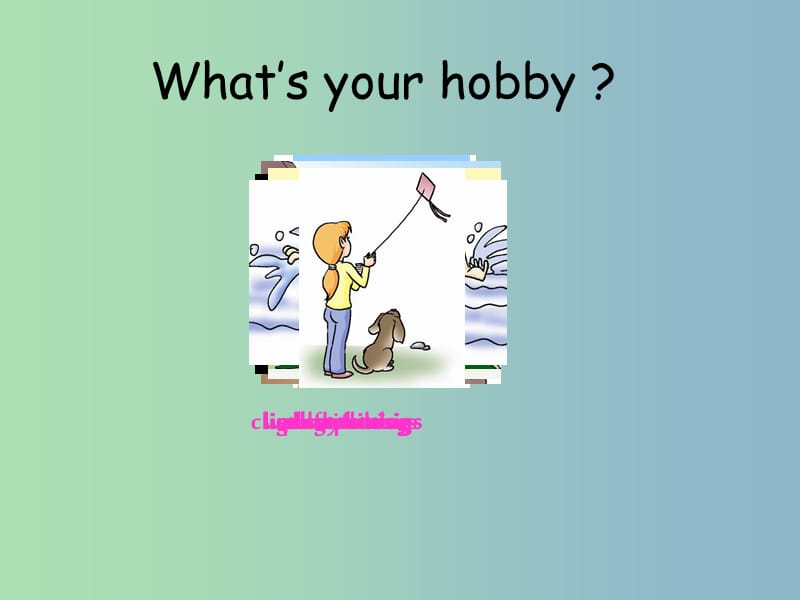 八年级英语上册 Unit 3 Topic 1 What’s your hobby Section A课件 （新版）仁爱版.ppt_第2页