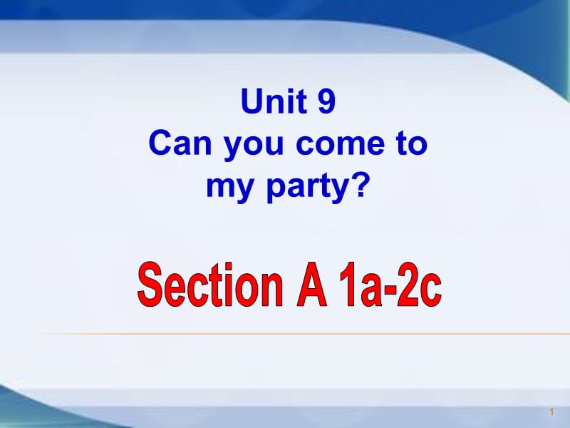 人教版新目标八年级上Unit9 Section A 1a-2dppt课件_第1页
