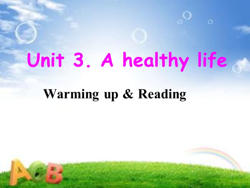 unit3-a-healthy-life-公开课.ppt_第1页