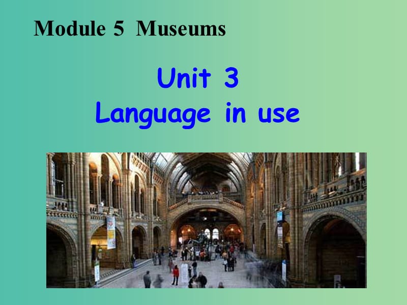 九年级英语上册 Module 5 Unit 3 Language in use教学课件 （新版）外研版.ppt_第2页