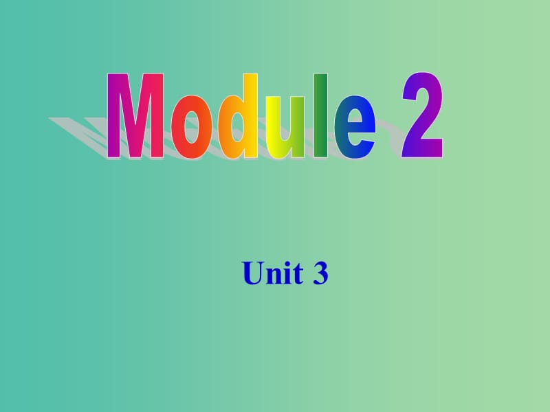 九年级英语上册 Module 2 Unit 3 Language in use教学课件 （新版）外研版.ppt_第1页