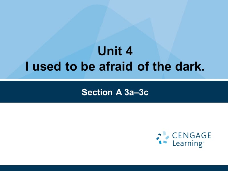 九年级unit4IusedtobeafraidofthedarkA3a-3c.ppt_第1页