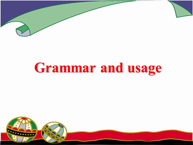 牛津高中英语模块一 unit2 Grammar and usage.ppt_第2页