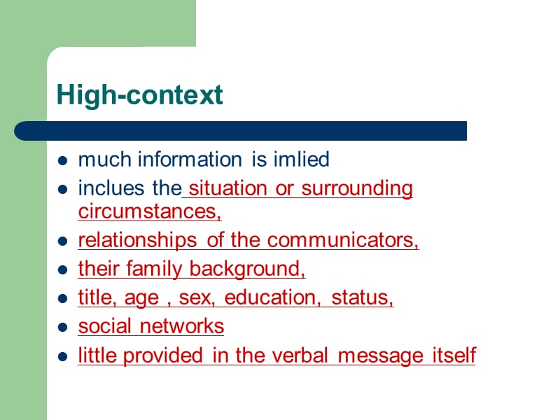 跨文化交际Hall’sCultureContextModel.ppt_第3页