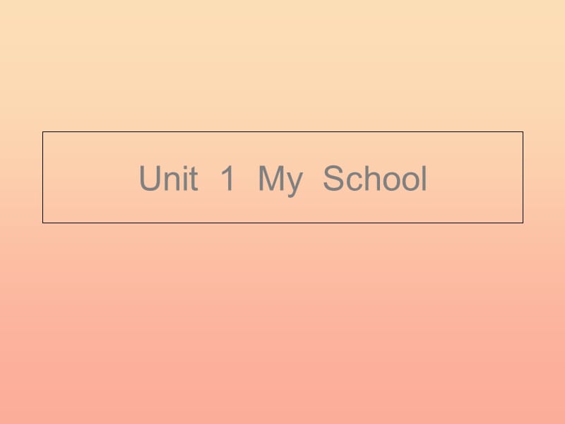 四年级英语下册 Unit 1 My School（第一课时）习题课件 人教版PEP.ppt_第1页