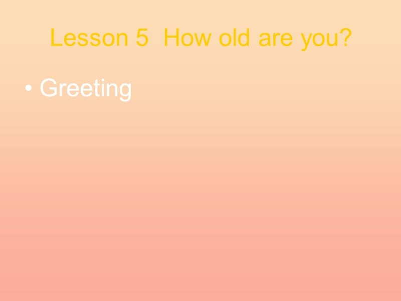 2019秋三年级英语上册 Lesson 5 How old are you课件3 科普版.ppt_第1页