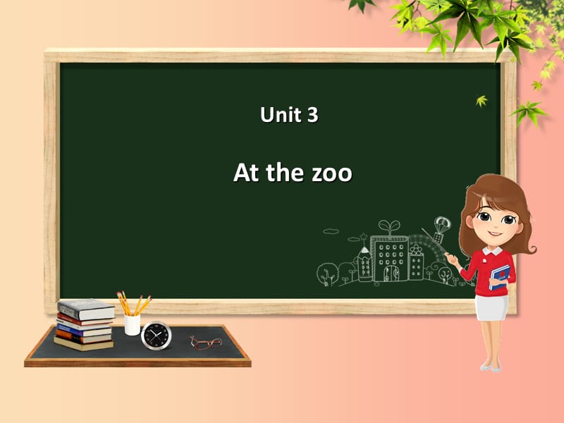 三年级英语下册 Unit 3 At the zoo（第6课时）课件 人教PEP版.ppt_第1页