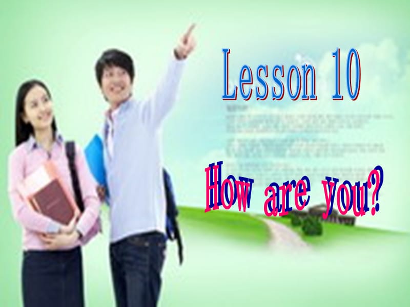 2019秋三年级英语上册 Lesson 10 How are you课件4 科普版.ppt_第1页