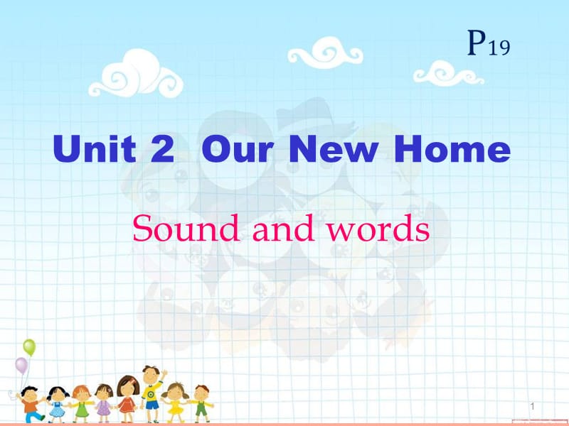 2019春四年級(jí)英語下冊(cè) Unit 2《Our New Home》課件1 廣東版開心.ppt_第1頁