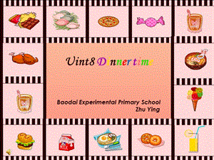 二年級英語上冊 Unit 8 Dinner time課件 蘇教牛津版.ppt