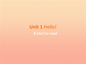 三年級(jí)英語上冊(cè) Unit 1 Hello（第5課時(shí)）課件 人教PEP版.ppt