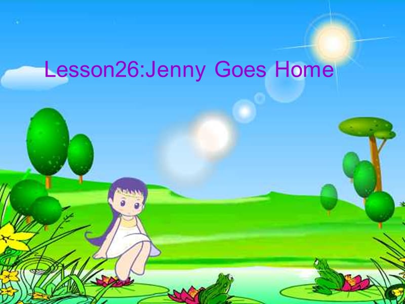 五年級(jí)英語(yǔ)上冊(cè) Lesson 26 Jenny Goes Home課件 冀教版.ppt_第1頁(yè)