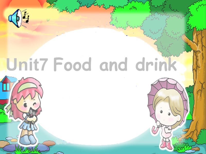 2019秋三年級英語上冊 Unit 7 Food and Drink課件2 廣東版開心.ppt_第1頁