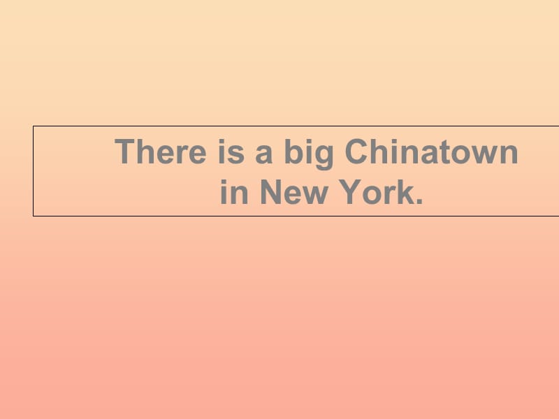 六年级英语上册 Unit 1 There is a big Chinatown课件2 外研版.ppt_第1页