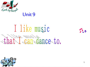 unit9 I like music that I can dance to period1ppt課件