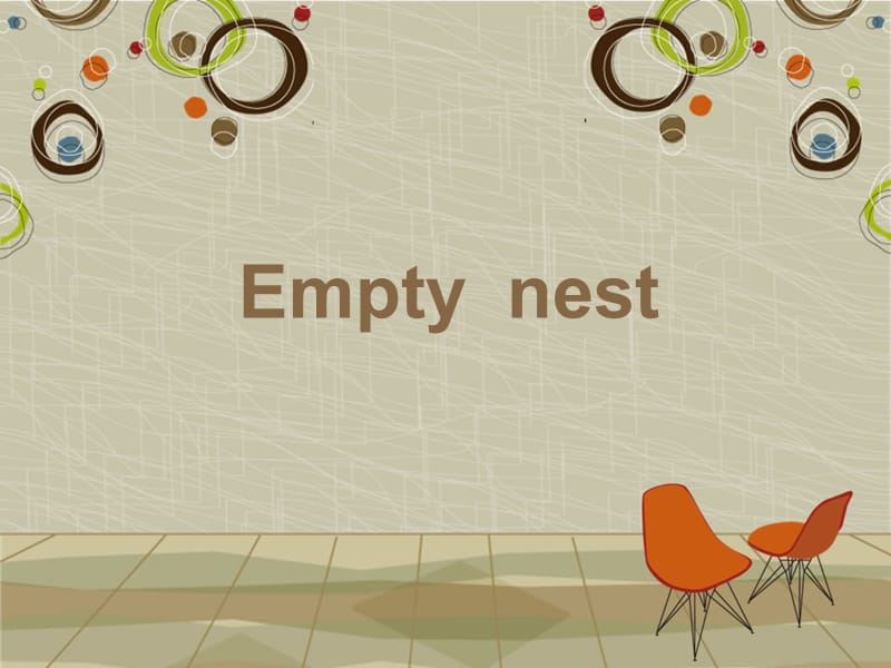 英语演讲PPTemptynest.ppt_第1页