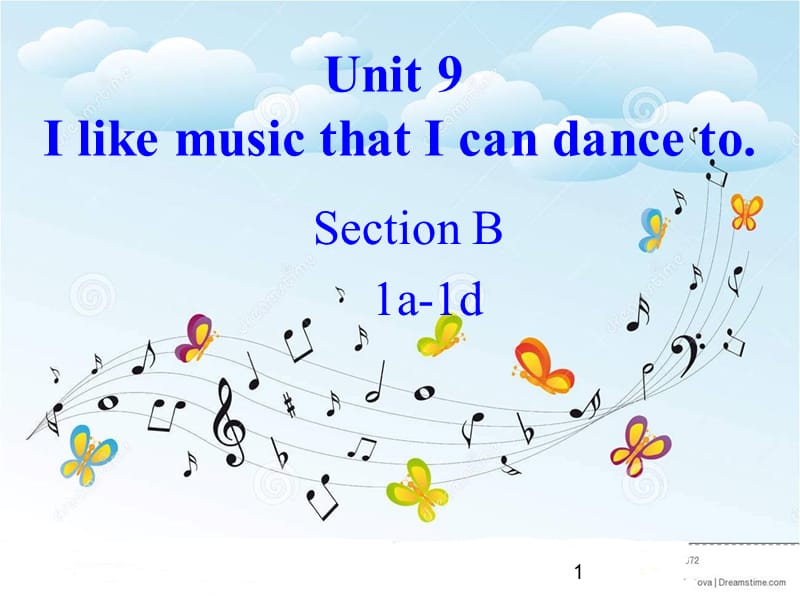 Unit9 I like music that I can dance to_SectionB(1a-1dppt课件_第1页