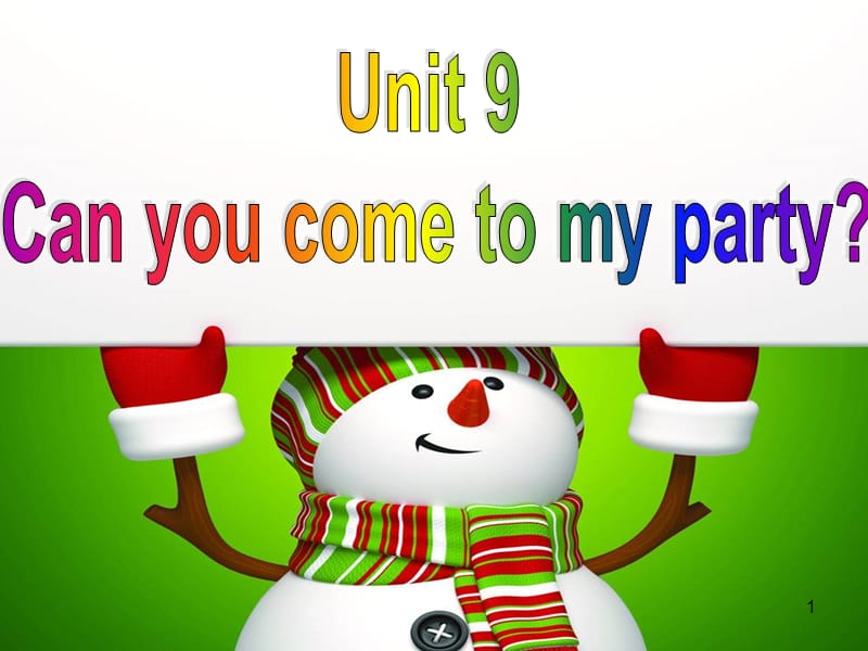 Unit9 Can you come to my party Section B 2a-2eppt课件_第1页