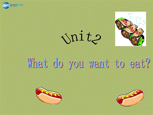 六年級(jí)英語下冊(cè) Module 1 Unit 2 What do you want to eat課件1 外研版（一起）