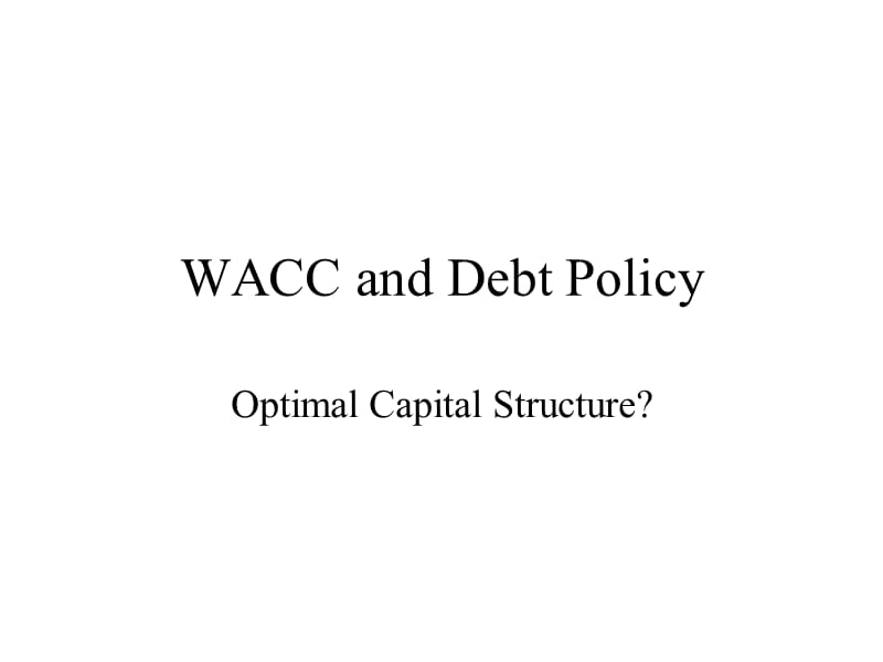 资本资产定价模型WACC.ppt_第1页