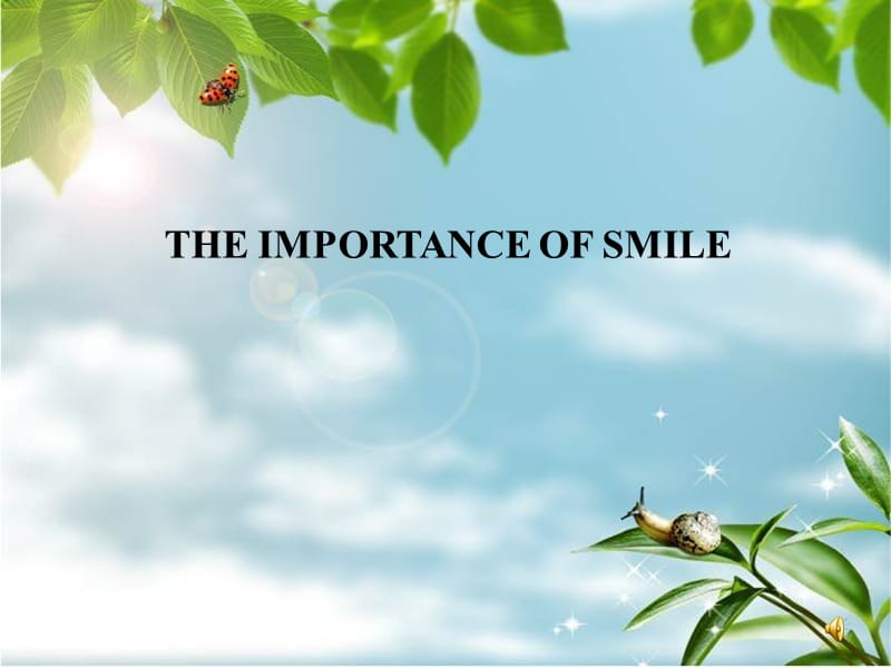 英语演讲PPT-微笑的重要.ppt_第1页