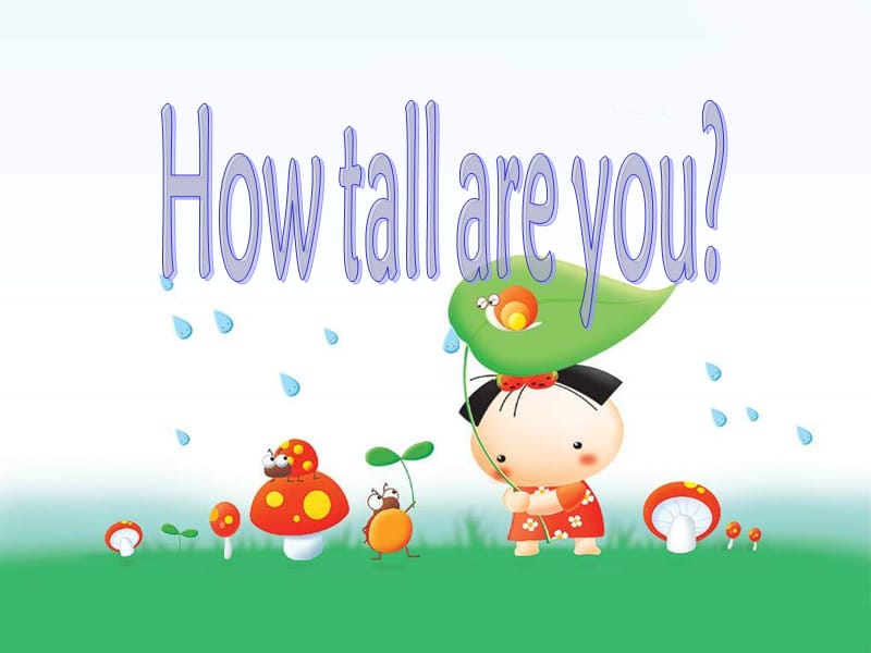 英語How tall are you課件.ppt_第1頁