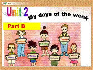 小學(xué)五年級(jí)英語(yǔ)上冊(cè)Unit2 My days of the week B let27slearnppt課件