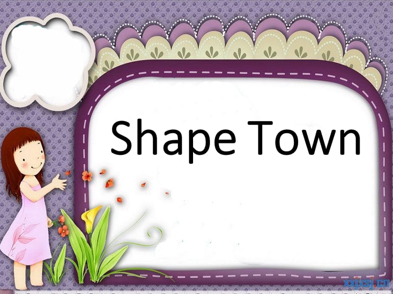 Shape Town 儿童英语形状ppt课件_第1页