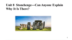 Unit 8 Stonehenge 公開課ppt課件