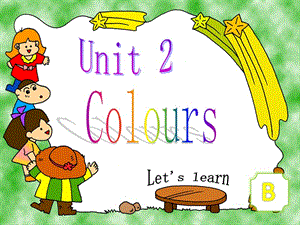 三年級上 colors unit2 B let27s learn 公開課ppt課件