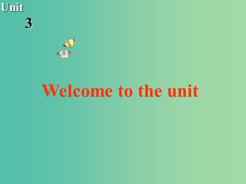 高中英语 Unit3 Science and nature Welcome to the unit课件 牛津译林版必修5.ppt_第2页