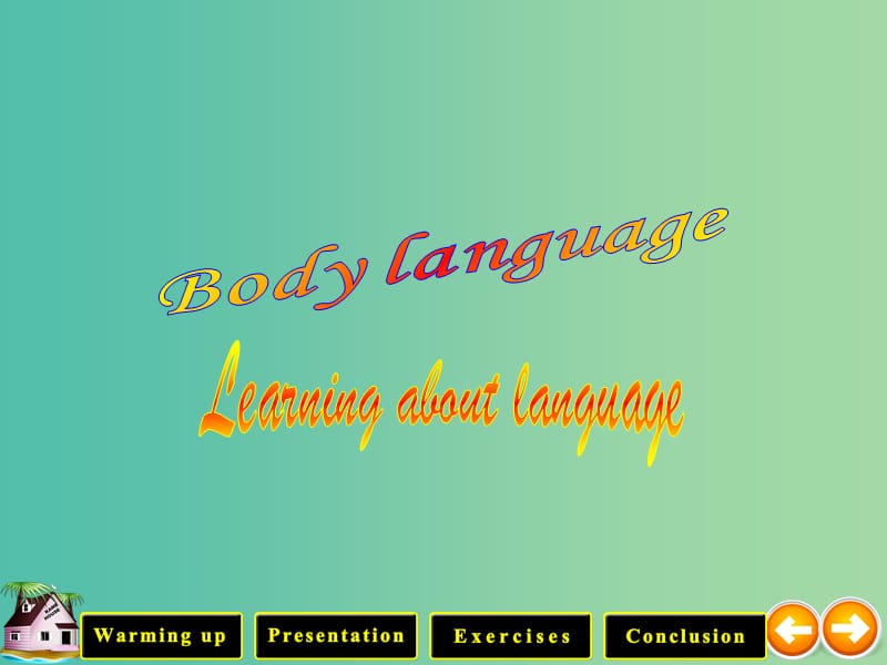 高中英语《Unit 4 Body language》period 2课件 新人教版必修4.ppt_第2页