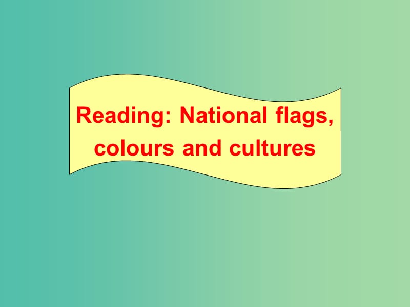 高中英语 Unit3 The meaning of colour Reading课件 牛津译林版选修9.ppt_第2页