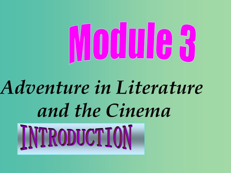 高中英语 Module3 introduction课件 外研版必修5.ppt_第1页