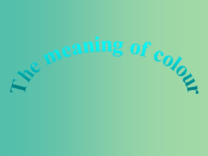 高中英语 Unit3 The meaning of colour Project课件 牛津译林版选修9.ppt_第1页