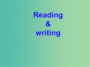 高中英語 Moudle5 Reading and writing課件 外研版選修6.ppt