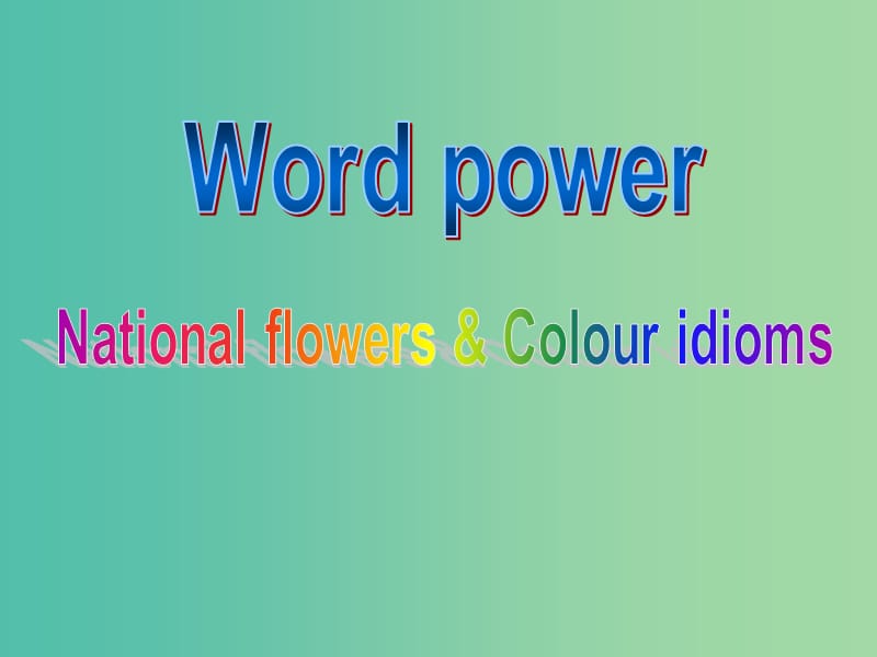 高中英语 Unit3 The meaning of colour Word power课件 牛津译林版选修9.ppt_第2页