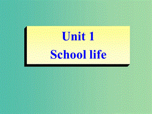 高中英語(yǔ) Unit1 School life Word power課件 牛津譯林版必修1.ppt