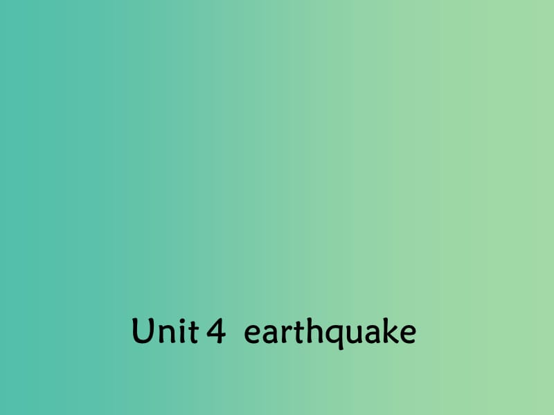 高中英语 Unit 4 EarthquakesSection Four Using Language课件 新人教版必修1.ppt_第1页