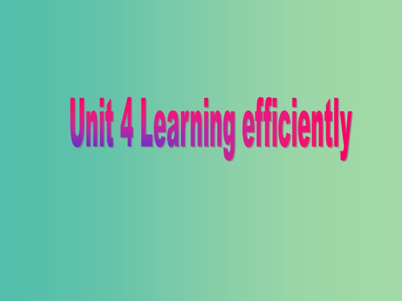 高中英语 Unit4 Learning efficiently Language points课件 新人教版选修10.ppt_第1页