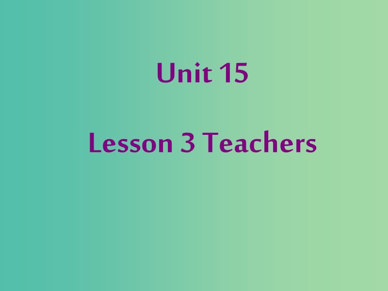 高中英语 Unit15 Learning Lesson3（2）课件 北师大版必修5.ppt_第3页