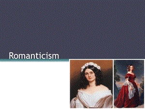 Romanticism-浪漫主義-歐洲文化.ppt