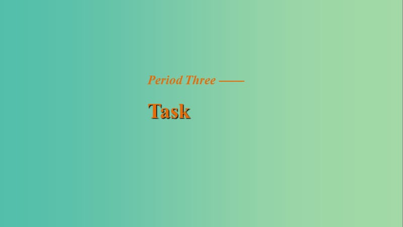 高中英语 Unit 1 Advertising Period Three Task Part Ⅱ Writing课件 牛津译林版必修4.ppt_第1页