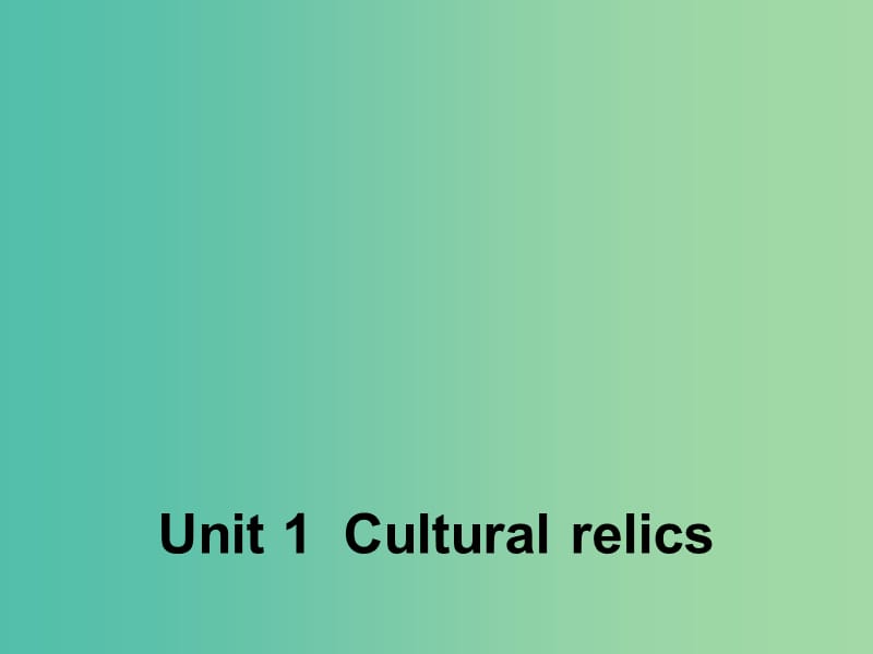 高中英语 Unit 1 Cultural relics ection Four Using Language1课件 新人教版必修2.ppt_第1页