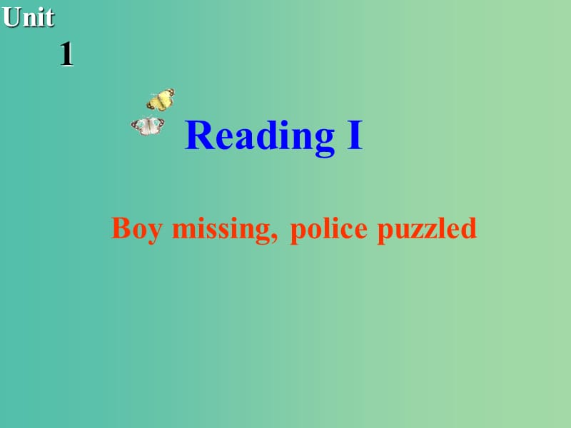 高中英语 Unit1 Tales of the unexplained Reading课件1 牛津译林版必修2.ppt_第1页