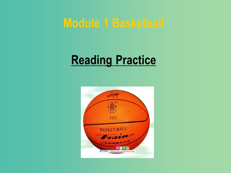 高中英语 Module1 Reading Practice and cultural corner课件 新人教版选修7.ppt_第1页